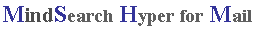 MindSearch Hyper for Mail